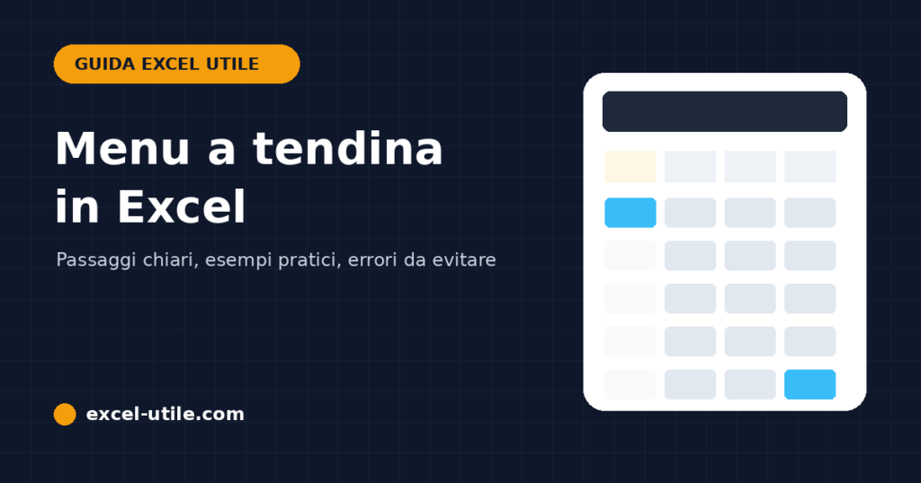 Come creare un menu a tendina in Excel con la convalida dati